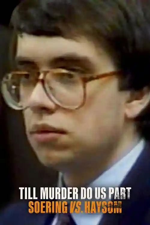 Séries 11 Até que o Crime nos Separe: O Assassinato do Casal Haysom