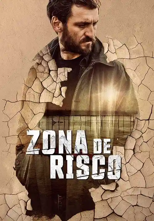 Filmes 8 20231101 zona de risco papo de cinema cartaz