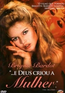 E Deus Criou a Mulher