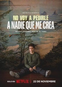 Ninguém Precisa Acreditar em Mim