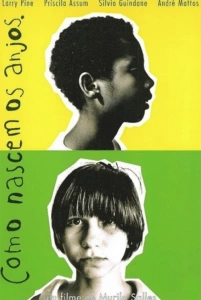 Como Nascem os Anjos