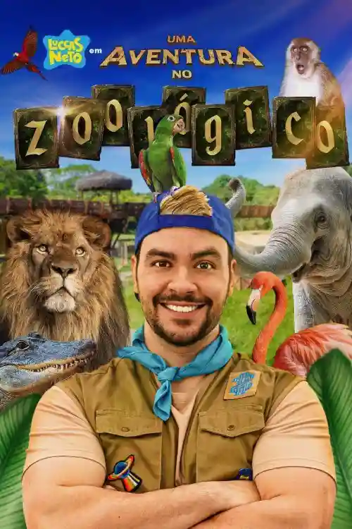 Luccas Neto em: Uma Aventura no Zoológico
