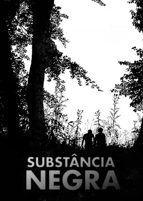 Filmes 21 Substância Negra