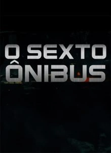 O Sexto Ônibus