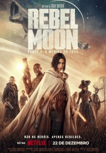 Rebel Moon – Parte 1: A Menina do Fogo