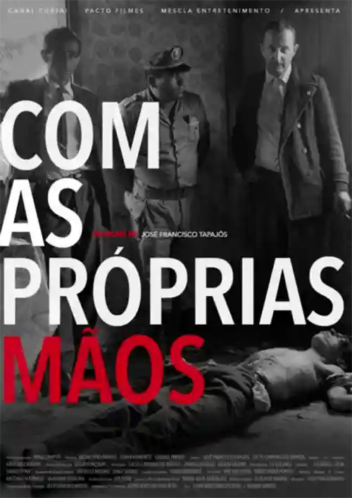 Filmes 13 Com as Próprias Mãos