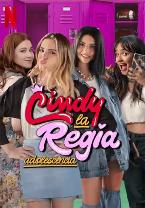 Séries 21 Cindy La Regia: Adolescência
