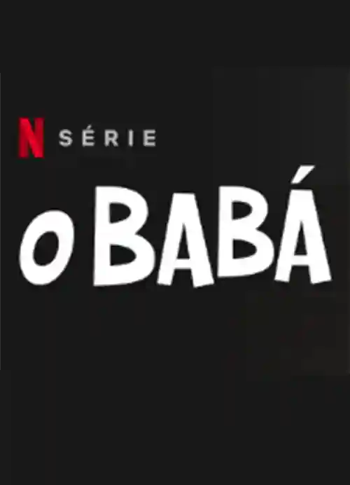 Séries 12 20231221 o baba papo de cinema cartaz teaser