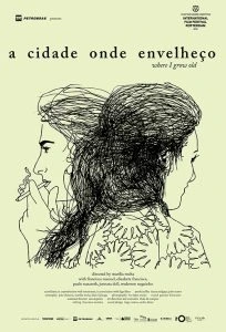 A Cidade Onde Envelheço