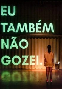 Eu Também Não Gozei