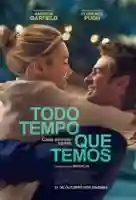 Todo Tempo Que Temos