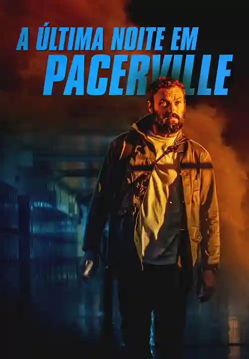 A Última Noite em Pacerville