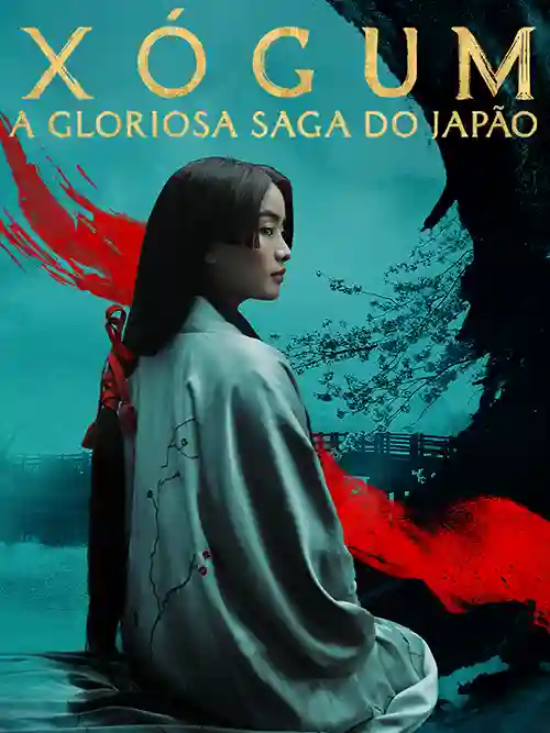 Xógum: A Gloriosa Saga do Japão