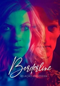 Borderline: Relação Obsessiva