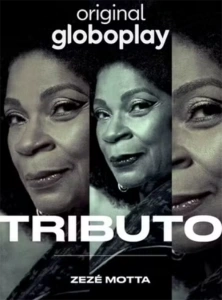 Tributo: Zezé Motta