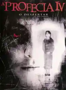 20240319 a profecia iv o despertar papo de cinema cartaz