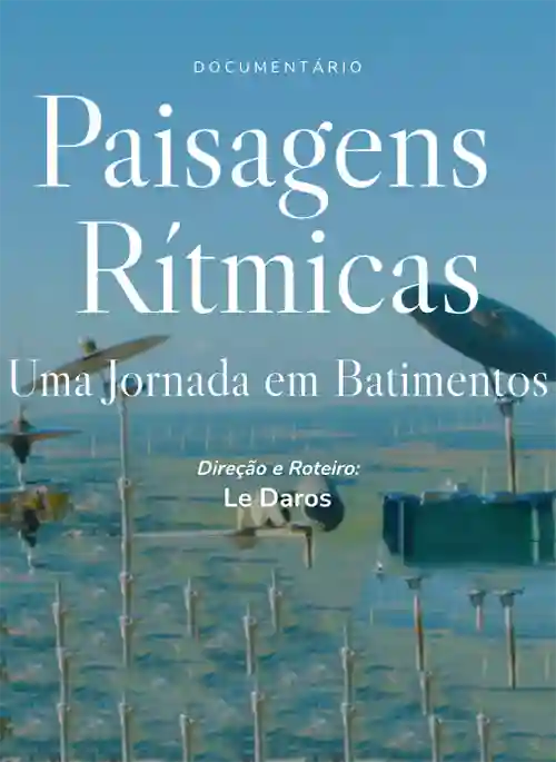 Filmes 21 Paisagens Rítmicas