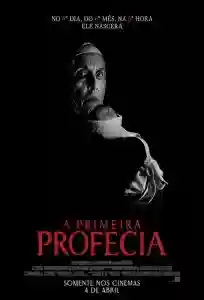 20240402 a primeira profecia papo de cinema cartaz