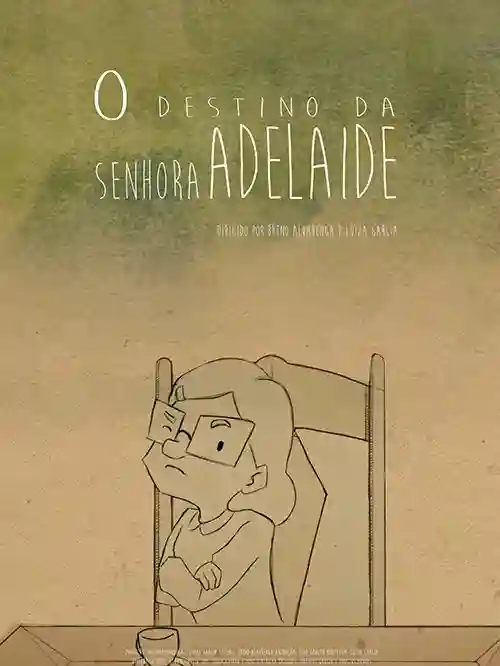 O Destino da Senhora Adelaide