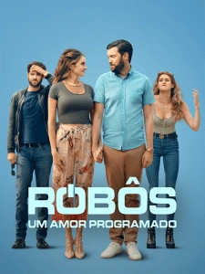 Robôs: Um Amor Programado