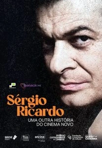 Sérgio Ricardo: Uma Outra História do Cinema Novo