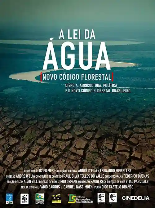 A Lei da Água: Novo Código Florestal