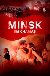 Minsk em Chamas