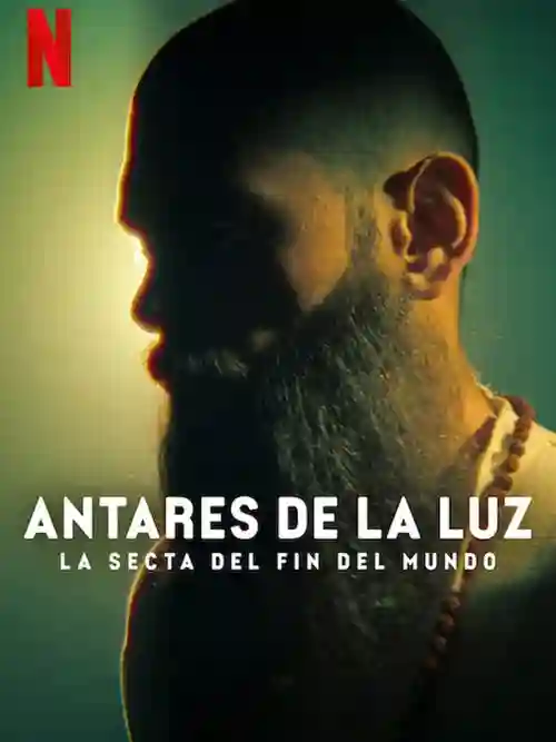 Antares de la Luz: Uma Seita Apocalíptica