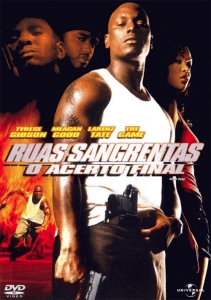 Ruas Sangrentas: O Acerto Final