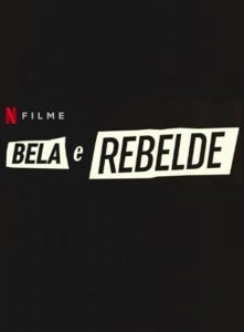 Bela e Rebelde