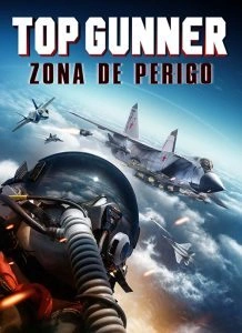 Top Gunner: Zona de Perigo