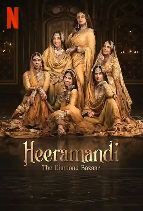 Heeramandi: O Bazar de Diamantes