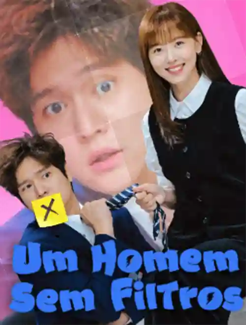 Séries 19 Um Homem Sem Filtros