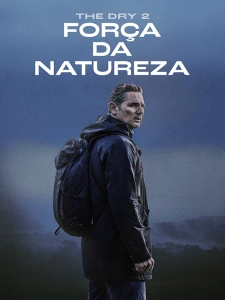 The Dry 2: Força da Natureza