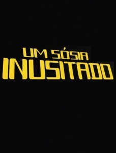Um Sósia Inusitado