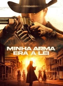 Minha Arma era a Lei