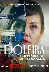 Doleira: A História de Nelma Kodama