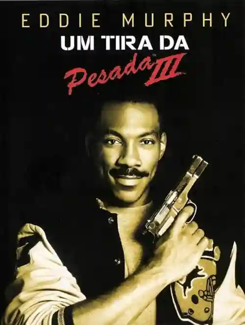 Um Tira da Pesada III