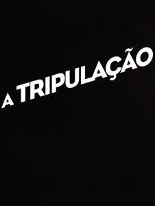 A Tripulação