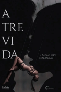 Atrevida: A Paixão Não tem Regras