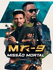 MR-9: Missão Mortal