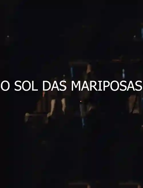 O Sol das Mariposas