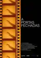 20240618 a portas fechadas papo de cinema cartaz
