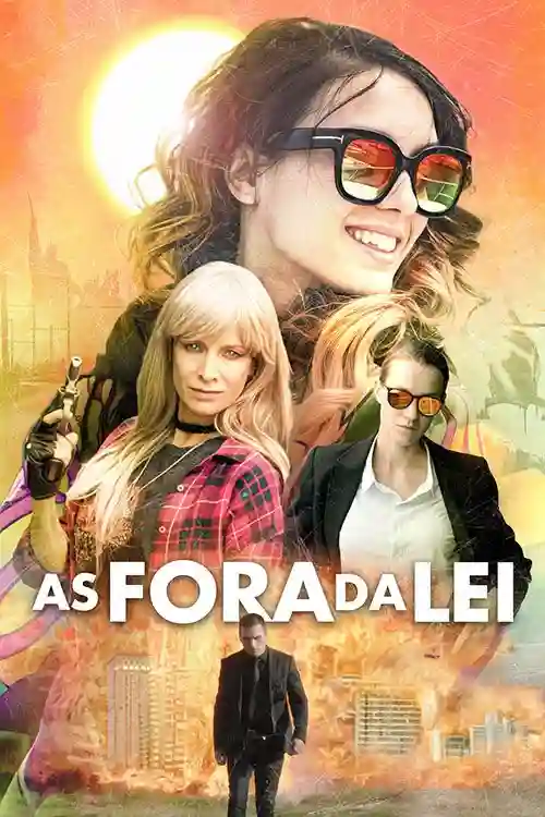 As Fora da Lei