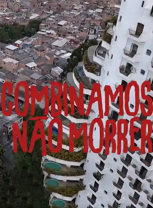 Filmes 23 Combinamos Não Morrer