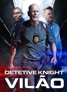 Detetive Knight: Vilão