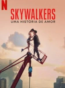 Skywalkers: Uma História de Amor
