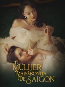 A Mulher Mais Bonita de Saigon