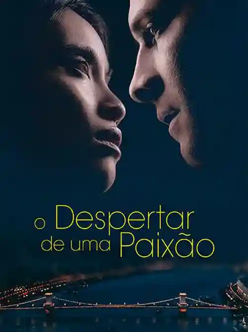 O Despertar de uma Paixão