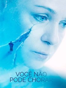 Você Não Pode Chorar